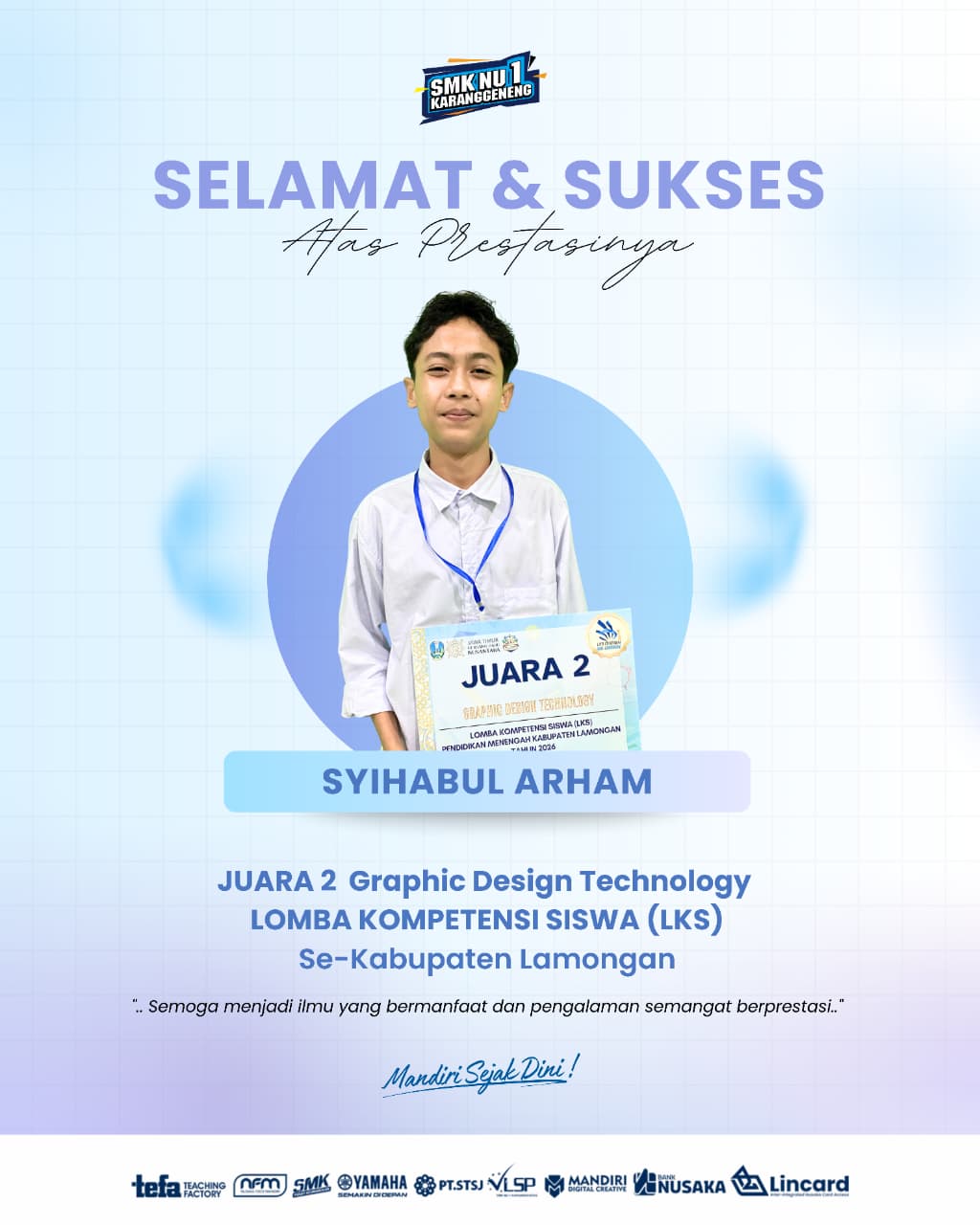 Juara 2 LKS Dikmen tingkat Kabupaten Lamongan bidang Graphic Design Technology