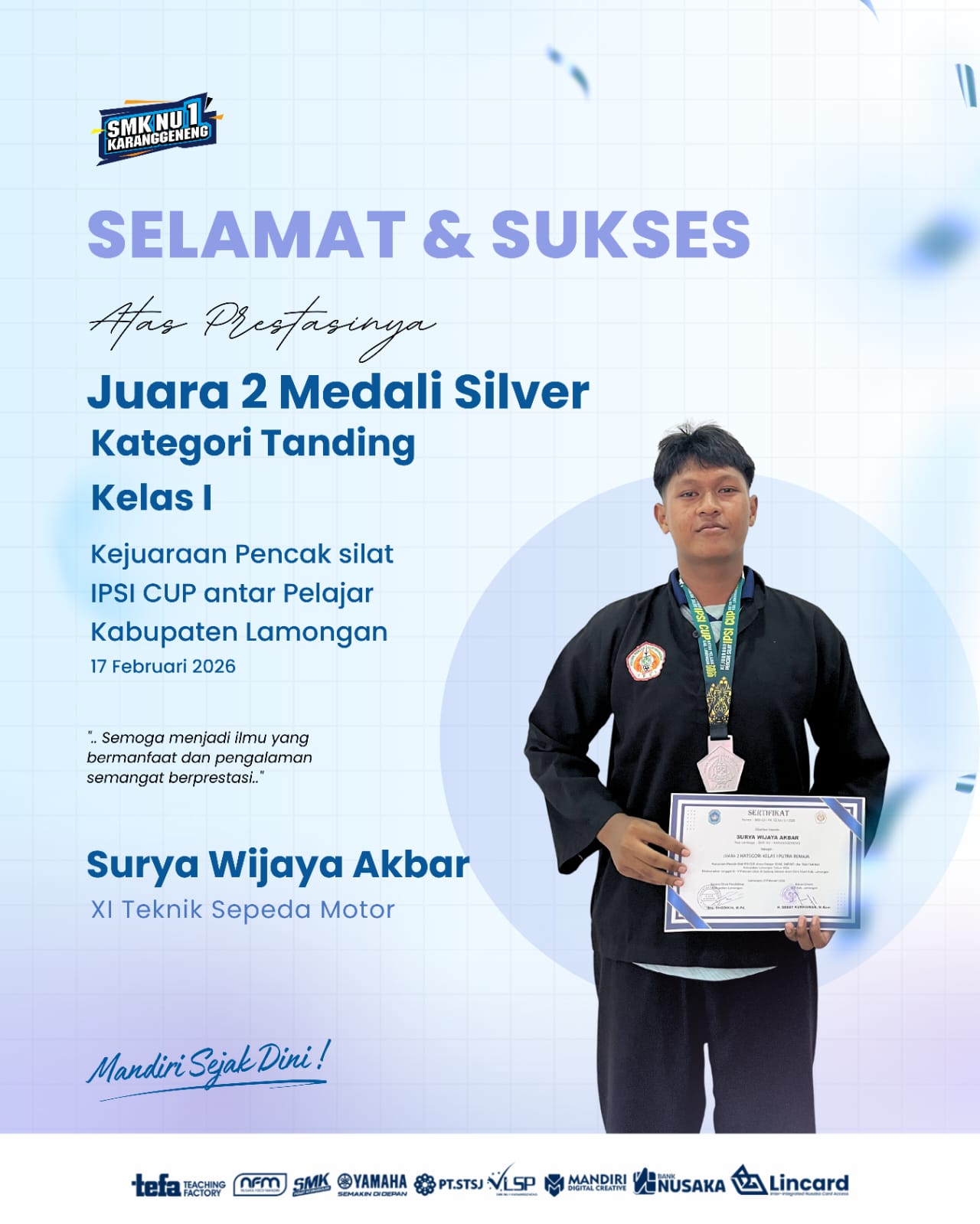Juara 2 Kategori Tanding Kelas I dalam Kejuaraan Pencak Silat IPSI CUP Antar Pelajar Kabupaten Lamongan